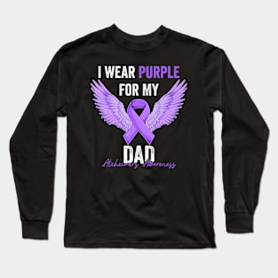 I Wear Purple For My Dad Dementia Alzheimer's Awareness Long Sleeve T-Shirt